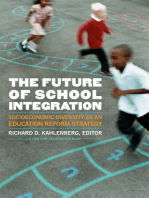 The Future of School Integration: Socioeconomic Diversity as an Education Reform Strategy