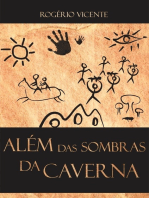 Além Das Sombras Da Caverna