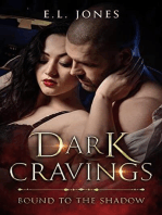 Dark Cravings: Bound to the Shadows, #1