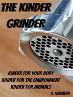The Kinder Grinder