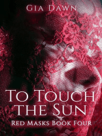 To Touch the Sun