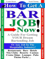 How To Get A Bar Job Now! A Guide To Getting Your Dream Job In The Hospitality Industry