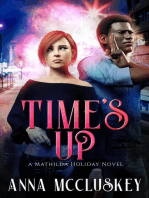 Time's Up: Mathilda Holiday, #5