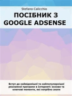 Посібник з Google Adsense: Вступ до найвідомішої та найпопулярнішої рекламної програми в Інтернеті: основи та ключові моменти, які потрібно знати