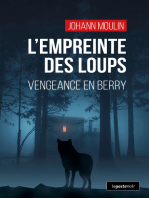 L’empreinte des loups: Vengeance en Berry