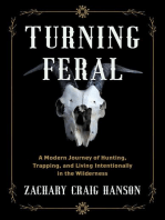 Turning Feral