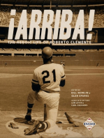 ¡Arriba!: The Heroic Life of Roberto Clemente