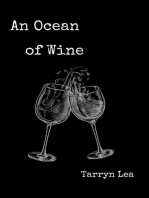 An Ocean of Wine