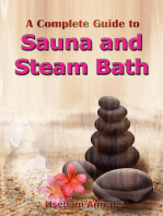 A Complete Guide to Sauna and Steam Bath