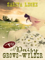 A Daisy Grows in Wylder