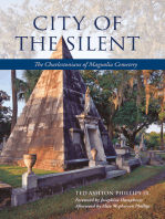 City of the Silent: The Charlestonians of Magnolia Cemetery