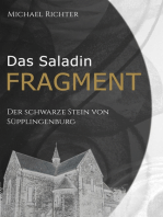 Das Saladin Fragment: Der Schwarze Stein von Süpplingenburg