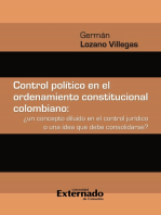 Control político en el ordenamiento constitucional colombiano : ¿un concepto diluido en el control jurídico o una idea que debe consolidarse?