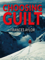 Choosing Guilt