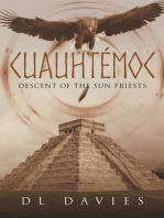 Cuauhtémoc: Descent of the Sun Priests