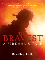 The Bravest - A Fireman's Tale