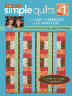 Super Simple Quilts #1: 9 Pieced Projects from Strips, Squares & Rectangles