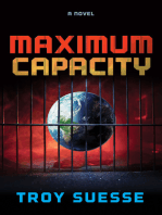 Maximum Capacity: A Novel