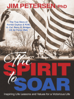 The Spirit to Soar: Inspiring Life Lessons and Values for a Victorious Life
