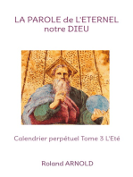 La parole de l'éternel notre Dieu: Calendrier perpétuel Tome 3 L'Eté
