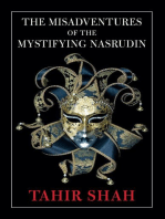 The Misadventures of the Mystifying Nasrudin