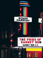 The Pride of Garnet Run (Garnet Run #2.5)