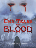 Cry Tears of Blood