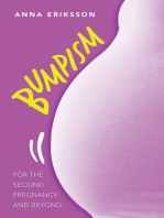 Bumpism: For the Second Pregnancy and Beyond.