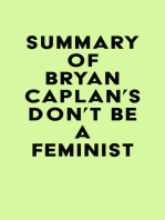 Summary of Bryan Caplan's Don't Be a Feminist