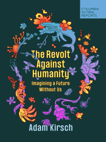 The Revolt Against Humanity by Adam Kirsch (Ebook) - Read free for ...