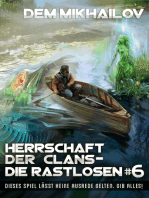 Herrschaft der Clans - Die Rastlosen (Buch 6)