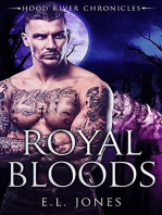 Royal Bloods: Hood River Chronicles, #3