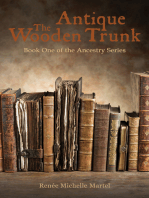 The Antique Wooden Trunk: Book One of the Ancestry Series