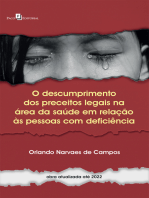 O descumprimento dos preceitos legais na área da saúde em relação às pessoas com deficiência