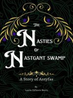The Nasties of Nastgant Swamp