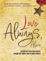 Love Always, Alice: A Story of Faith and Service Behind the Front Line of World War II