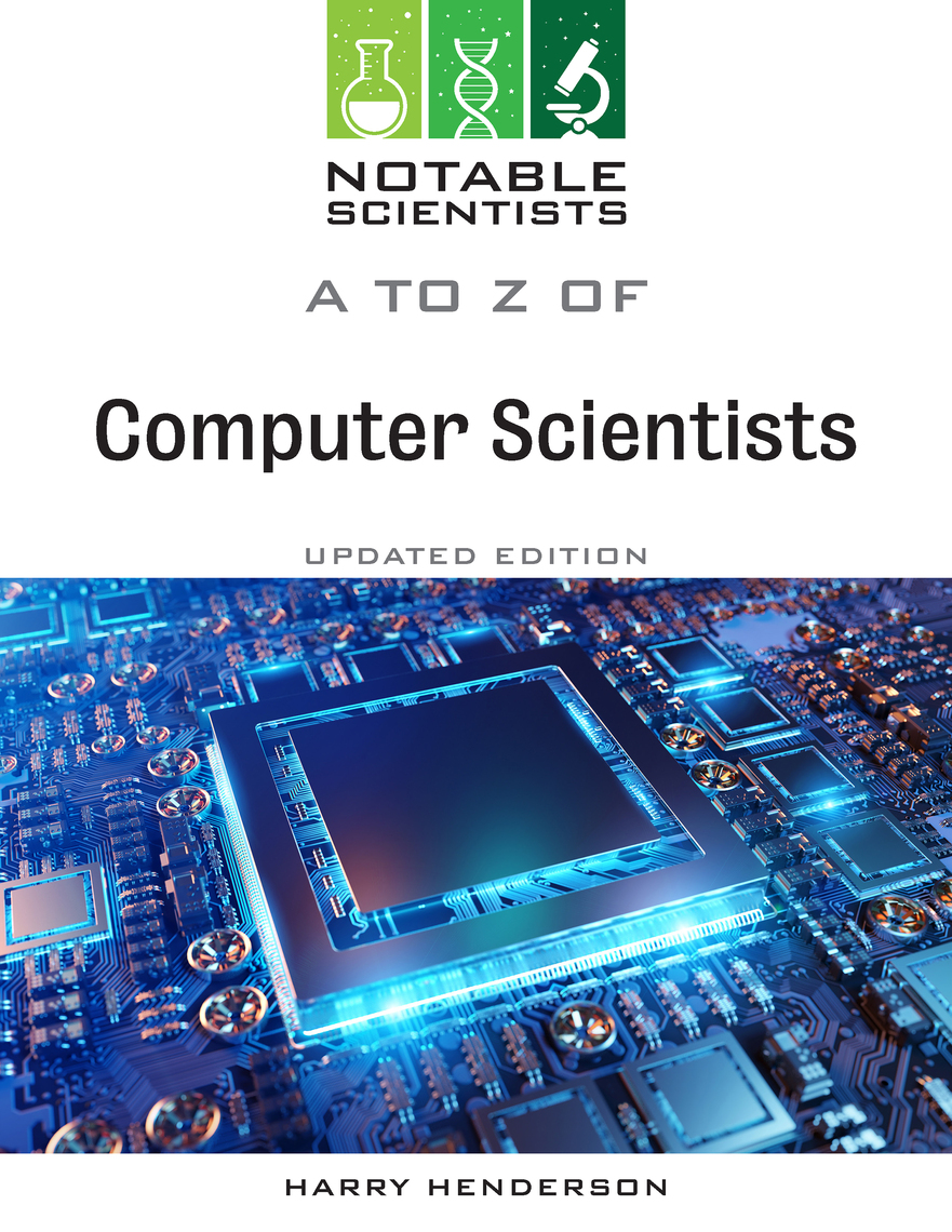 A to Z of Computer Scientists, Updated Edition by Harry Henderson ...