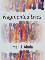 Fragmented Lives