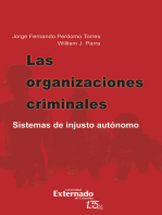 Las organizaciones criminales. sistemas de injusto autónomo
