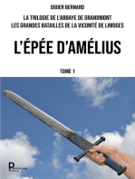 La trilogie de l'abbaye de Grandmont - Tome 1: L'épée d'Amélius