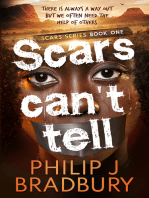 Scars Can't Tell