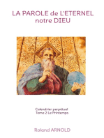 La parole de l'éternel notre Dieu: Calendrier perpétuel Tome 2 Le Printemps