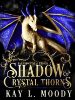 Shadow and Crystal Thorns: Fae and Crystal Thorns, #2