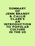 Summary of Jenn Brandt & Callie Clare's An Introduction to Popular Culture in the US