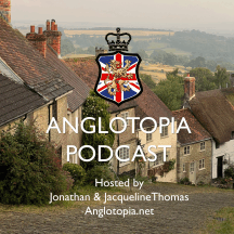 Anglotopia Podcast