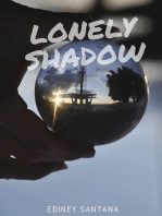 The Lonely Shadow