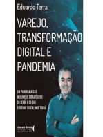 Varejo, transformação digital e pandemia: um panorama das mudanças estratégicas do setor e do que o futuro digital nos trará