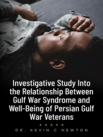 Investigative Study Into the Relationship Between Gulf War Syndrome and Well-Being of Persian Gulf War Veterans