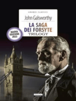 La saga dei Forsyte. Trilogy: Ediz. integrale