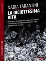 La diciottesima vita